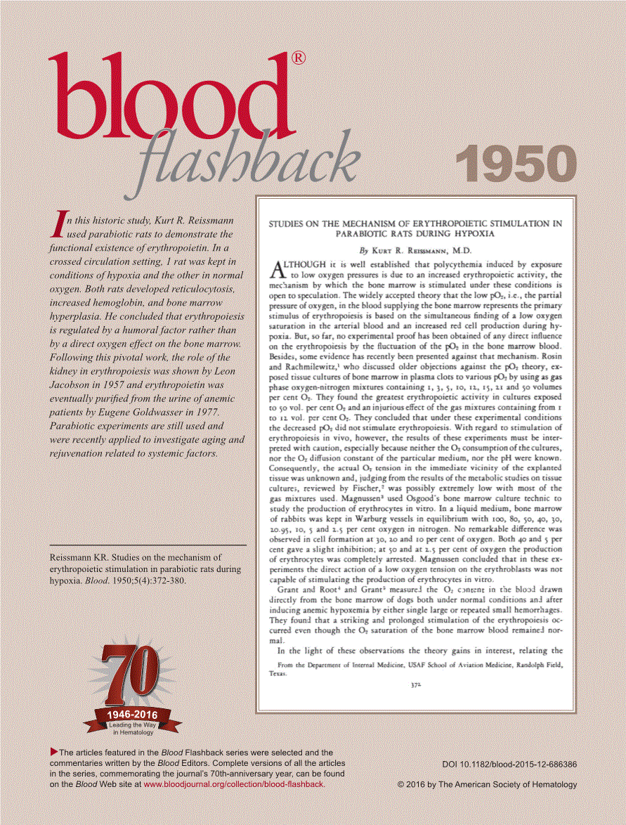 First page of Reissmann KR. Studies on the mechanism of erythropoietic stimulation in parabiotic rats during hypoxia. <italic>Blood</italic>. 1950;5(4):<related-article id="ra1" related-article-type="companion" vol="5" page="372" journal-id="0006-4971" journal-id-type="issn">372-380</related-article>.