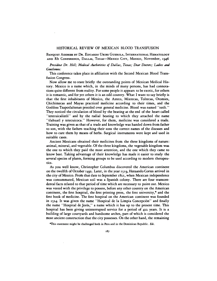First page of HISTORICAL REVIEW OF MEXICAN BLOOD TRANSFUSION <subtitle>BANQUET ADDRESS BY DR. EDUARDO URIBE GUEROLA, INTERNATIONAL HEMATOLOGY AND Rh CONFERENCE, DALLAS, TEXAS—MEXICO CITY MEXICO November, 1946</subtitle>