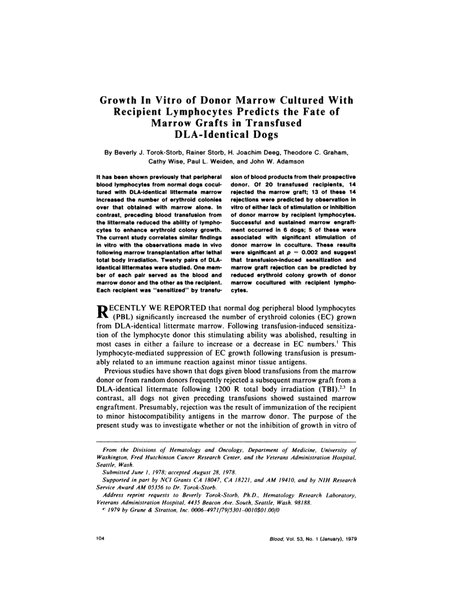 First page of Growth in vitro of donor marrow cultured with recipient lymphocytes predicts the fate of marrow grafts in transfused DLA-identical dogs
